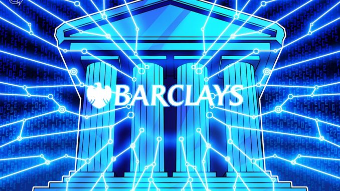Barclays Explores Blockchain for Payments and Deposits: Bloomberg